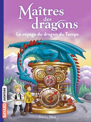 cover image of Le voyage du dragon du Temps